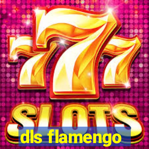 dls flamengo